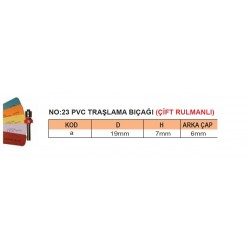 FREZE PVC TRAŞLAMA NO:23