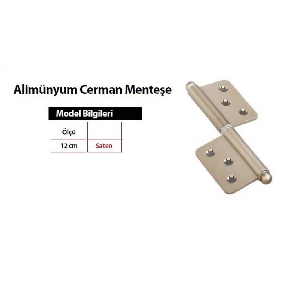 KAPI METENŞESİ ALİMİNYUM MENTEŞE YÖNSÜZ CERMAN 12cm 4.AD KAPI METENŞESİ ALİMİNYUM MENTEŞE YÖNSÜZ CERMAN 12cm 4.AD